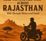 solo motorcycle ride across rajasthan